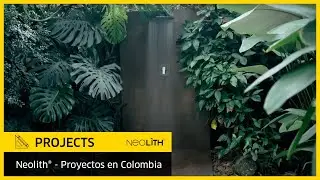 Neolith-Proyectos en Colombia
