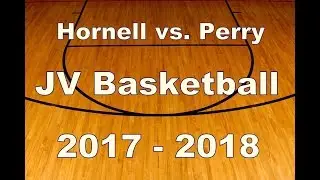Hornell JV vs. Perry JV Boys Basketball 2017-2018