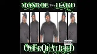 Be About It - Monroe aka HARD