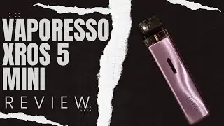 Vaporesso Cross Five Mini Review 2025 | Best Pod Vape for Flavor & Battery Life?