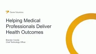 Helping Medical Professionals Deliver Better Health Outcomes