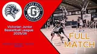 🏀 VJBL U16 Boys Basketball || Bacchus Marsh Lions vs Geelong United 🏀