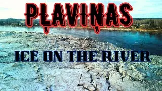 🇱🇻Pļaviņas, Latvia. Ice on the river Daugava