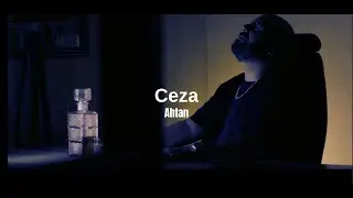 Ahtan - Ceza