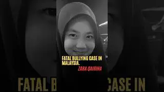 Death by Bullying Case in Malaysia  #crime #crimestory