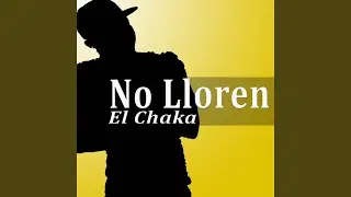 No Lloren (Salsa Choke)