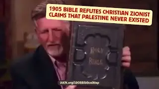 1905 Bible refutes Christian Zionist claims that Palestine never existed
