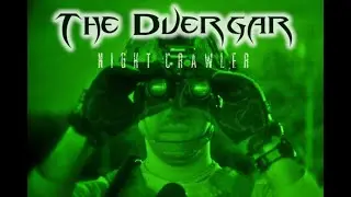The Duergar Run - Night Vision Special!