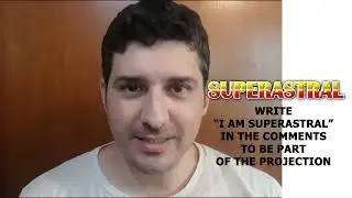 BECOME SUPERASTRAL IN NEXT EPISODE