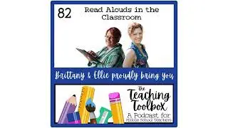 The Power of Read Alouds in Middle School ELA: Strategies That Work (Ep. 82)