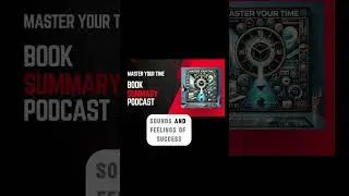 Master Your Time by Brian Tracy - Book Summary Podcast #podcast #masteryourtime #booksummary