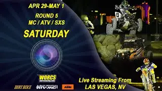 RND 5 - Saturday MC/ATV/SXS Off-road Racing - Orleans Arena Las Vegas, NV