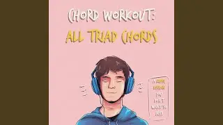 All Triad Chords Ear Training Exercise, Pt. 1