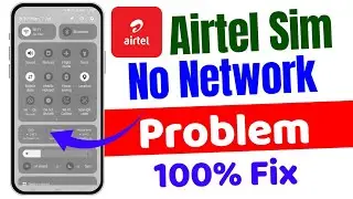 Airtel No Network Problem Solutions || Airtel NO Signal Problem || Airtel Internet Problem Solution