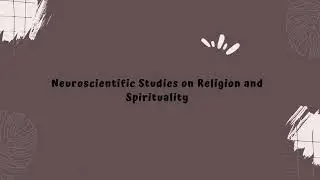 Neurobiological Approaches to Religion and Spirituality. by: Rubilyn Romance