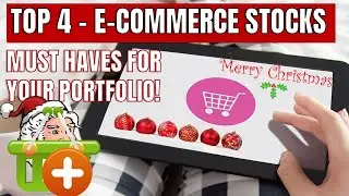 Top 4 Ecommerce stocks - The Perfect Stocks? (Alibaba, Amazon, JD.com, eBay)
