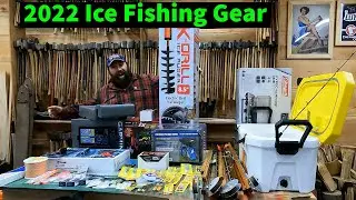 I bought all this stuff for the 2022 Ice Fishing Season new products.