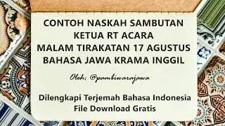 Contoh Sambutan Ketua RT Acara Malam Tirakatan 17 Agustus Bahasa Jawa Krama Inggil