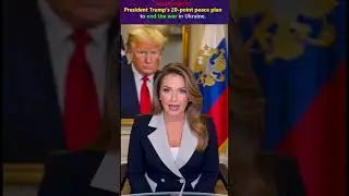 Russia rejects President Trump's 20-point peace plan to end the war in Ukraine.