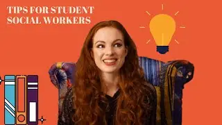 Things I wish I'd known as a Student Social Worker