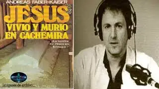 Entrevista a Andreas Faber Kaiser  Jes&uacute;s Vivi&oacute; y Muri&oacute; en Cachemira
