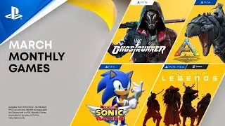 PS Plus March 2022 | Ark: Survival Evolved, Team Sonic Racing, Ghostrunner, GoT: Legends | PS5, PS4
