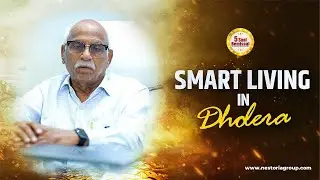 Smart Living in Dholera | Gulshan Kumar Talks About Future Lifestyle | Nestoria Group