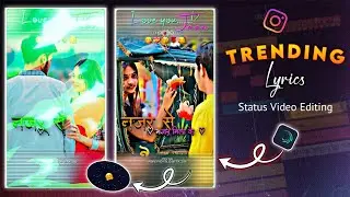 🔥 Instagram Trending Lyrics Status Video Editing In AlightMotion || Alight Motion Video Editing