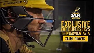 Faf Du Plessis&rsquo;s 1st Interview as a Zalmi Player | PSL 5 PlayOffs