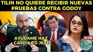 TILIN NO QUIERE RECIBIR LAS NUEVAS PRUEBAS CONTUNDENTES DEL JUICIO POLITICO DE GODOY