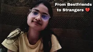 Storytime | How I Lost My Childhood Best Friend 💔 | True Story #storytime #friendship #minivlog 