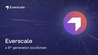 Everscale &mdash; блокчейн пятого поколения