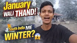 South India&rsquo;s Unbelievable Winter Temperature Drop 🥶