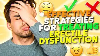 Erectile Dysfunction Treatment | 5 Simple Methods for Effective ED Treatment | Healthy Habits Hub