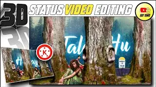 3d moving status video editing | 3d moving status editing | 3d status video kaise banaye | 3d status