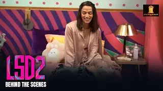 Unmasking LSD 2: The Art of Controlled Chaos | Behind The Scenes | LSD 2