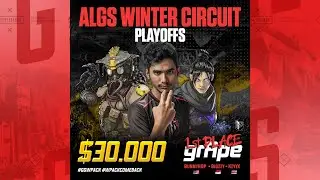 WE WON $30.000 ALGS WINTER CIRCUIT PLAYOFFS APAC SOUTH