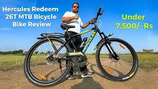 Hercules Redeem 26T MTB Bicycle Bike Review | Best Bicycle Under RS 7,500 in India | Hindi Vlogs