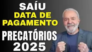 DATA DE PAGAMENTO E LISTA DOS PRECAT&Oacute;RIOS DE 2025 LIBERADO PELO ( CNJ ) CONSELHO NACIONAL DE JUSTI&Ccedil;A