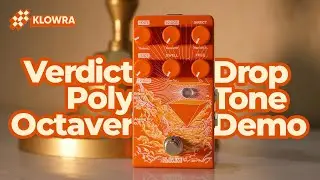 Verdict Poly Octaver - Drop Tone Demo | KLOWRA