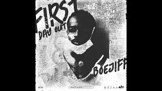 Boejiff - first day out (beat prod. by Dior Blessing x Mygo)
