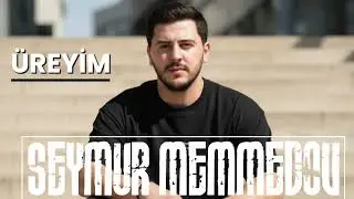 Seymur Memmedov - Gecikmisen Ureyim 2025