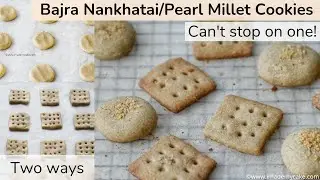 Bajra Cookies Recipe | Pearl Millet Cookies