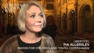 Pia Allerslev, Mayor for Children and Youth - Interview AW16