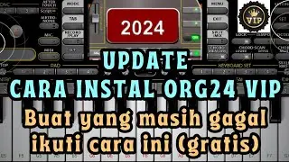 UPDATE !! Langkah Instal ORG 2024 VIP (cepat & mudah)