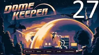 A Slow Start Is A No Start (Dome Keeper)