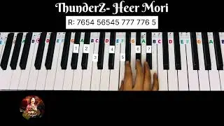 ThunderZ- Heer Mori/ Piano tutorial 