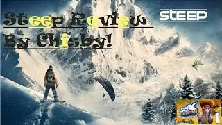 This Game is Awesome! - Steep Review