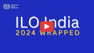 ILO India Wrapped