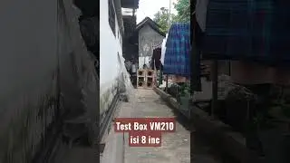 test Box VM210 isi 8 inc | #Produksi VarioMusic